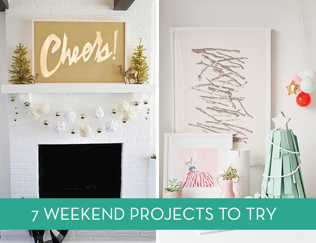 7 DIY Project Ideas For Your Weekend - Curbly