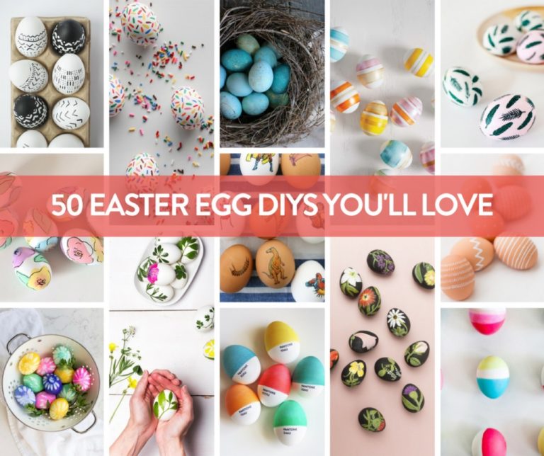 The Top 50 Ways To Dye And Decorate Easter Eggs   50 EASTER EGG DIYS YOULL LOVE Copy Web 768x644 