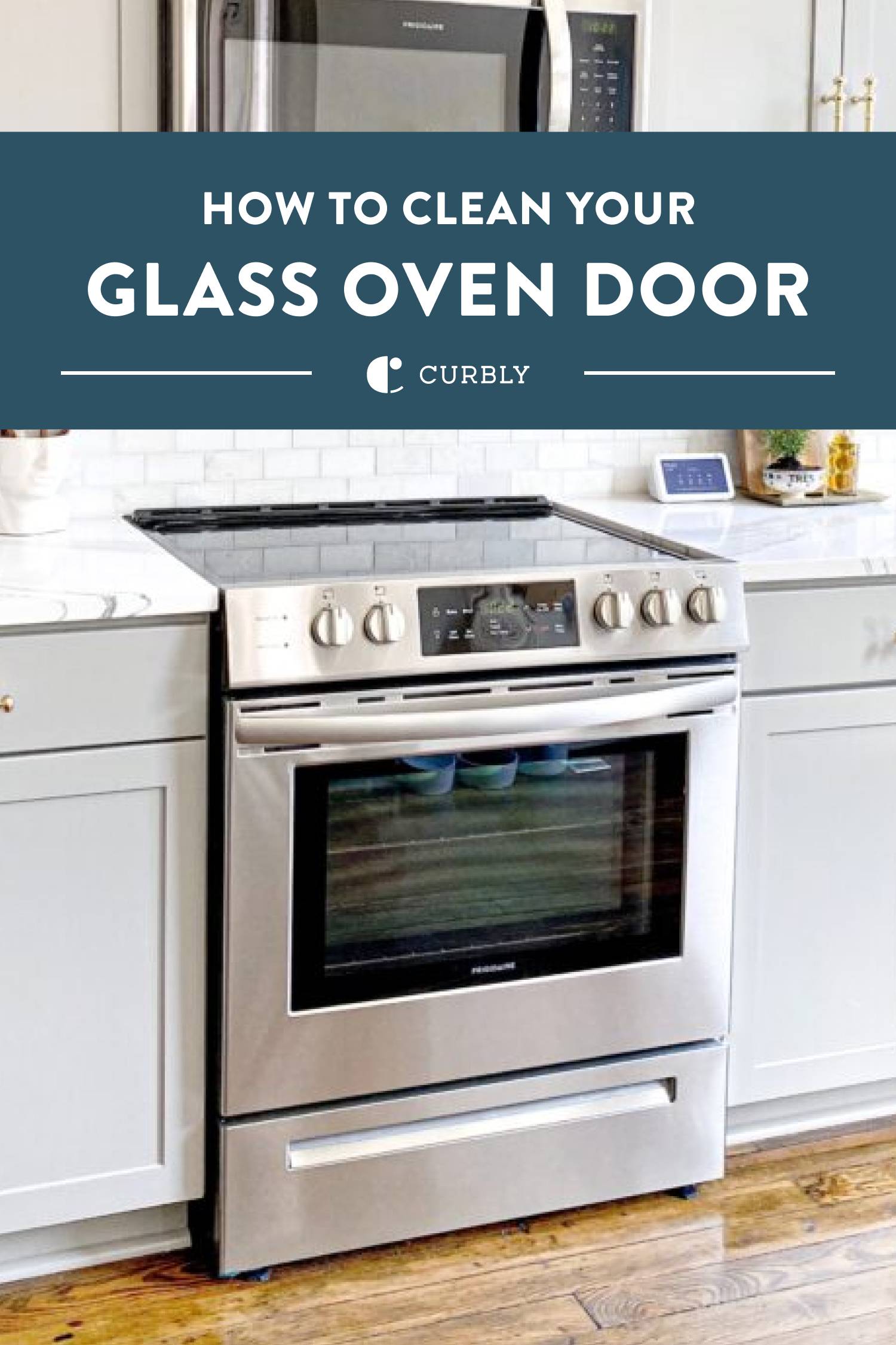 How to Clean Your Glass Oven Door - Curbly